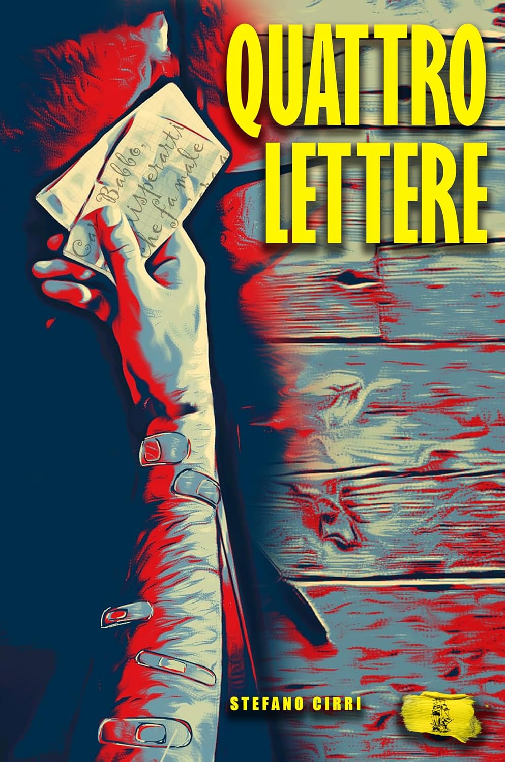 Copertina di Quattro lettere: La prima indagine del commissario Luca Civai